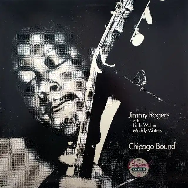 JIMMY ROGERS ‎/ CHICAGO BOUND