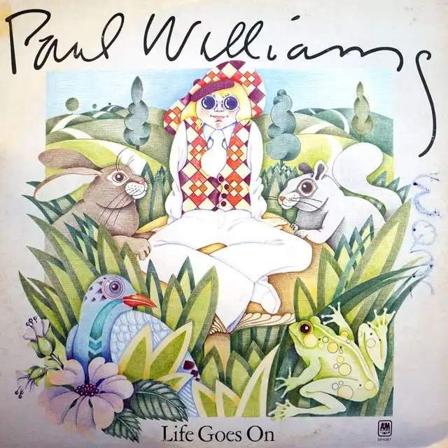 PAUL WILLIAMS / LIFE GOES ON