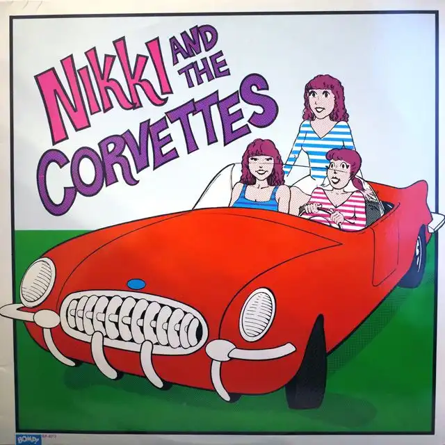NIKKI AND THE CORVETTES / SAME