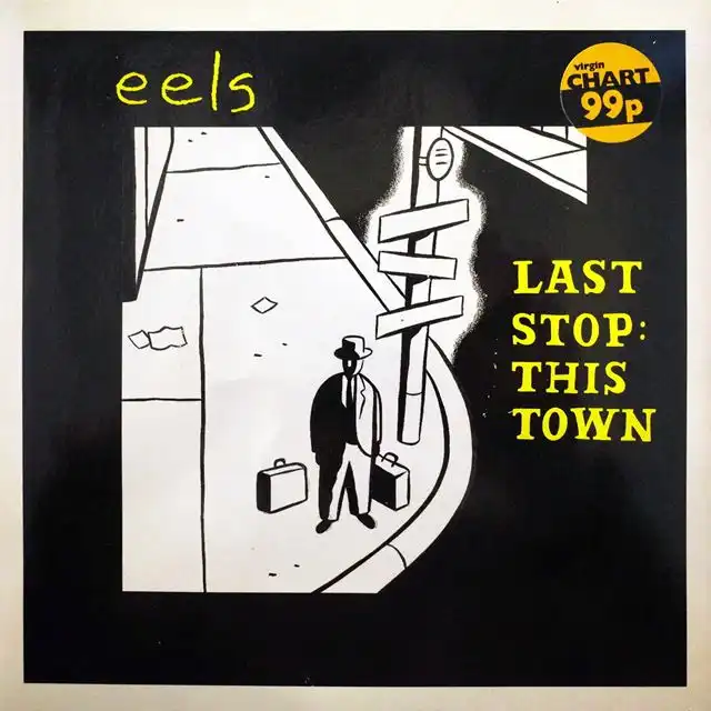 EELS ‎/ LAST STOP THIS TOWNΥʥ쥳ɥ㥱å ()