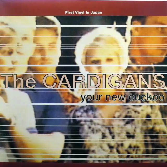 CARDIGANS ‎/ YOUR NEW CUCKOO