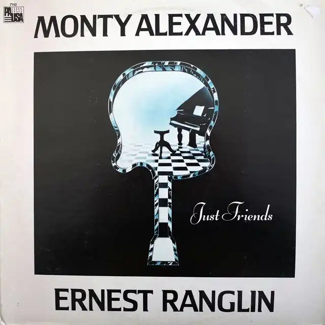 MONTY ALEXANDER & ERNEST RANGLIN ‎/ JUST FRIENDS