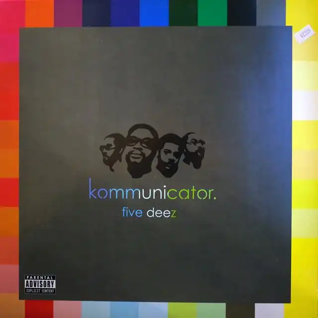 FIVE DEEZ / KOMMUNICATOR