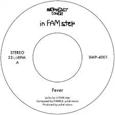 IN FAM STEP / DON'T FEEL STAGMENT  FEVER