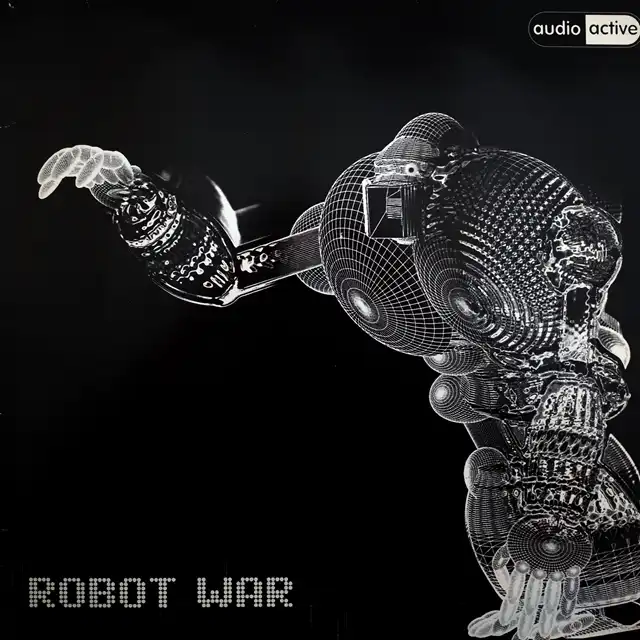 AUDIO ACTIVE / ROBOT WAR