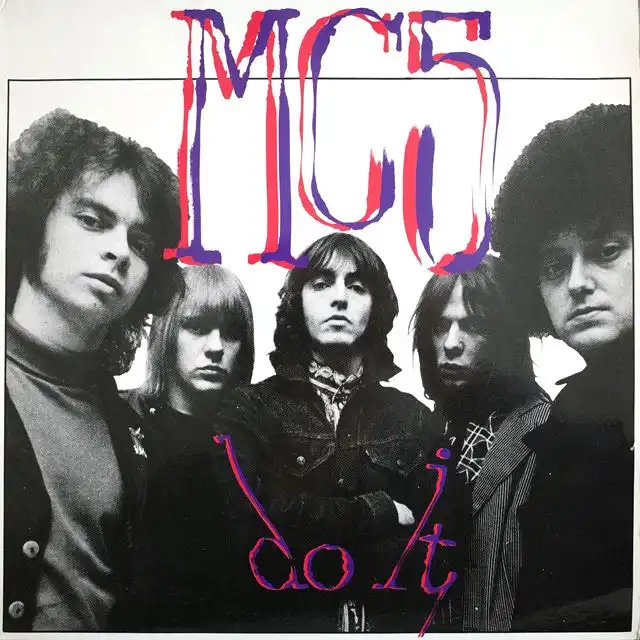 MC5 ‎/ DO IT