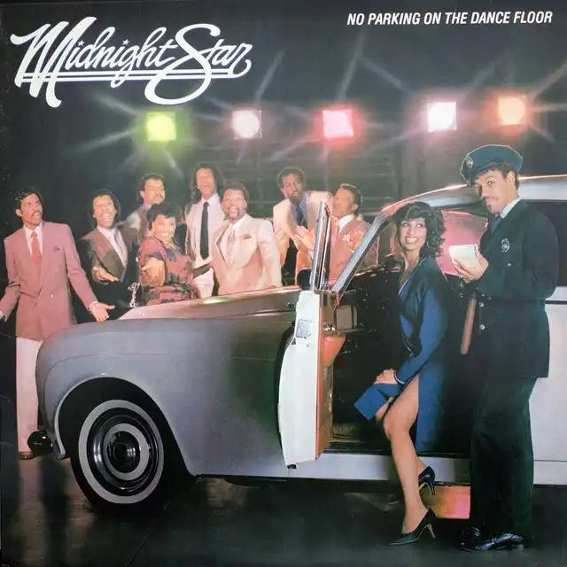 MIDNIGHT STAR ‎/ NO PARKING ON THE DANCE FLOOR