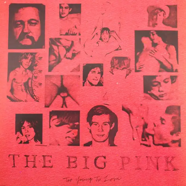 BIG PINK / TOO YOUNG TO LOVE