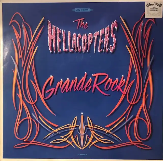 HELLACOPTERS ‎/ GRANDE ROCK