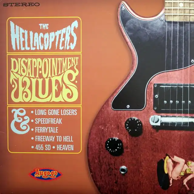 HELLACOPTERS ‎/ DISAPPOINTMENT BLUES
