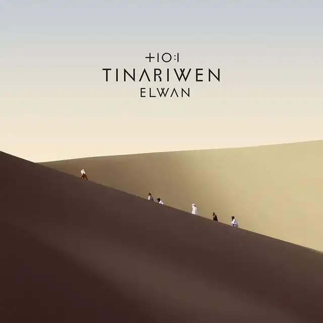 TINARIWEN / ELWAN