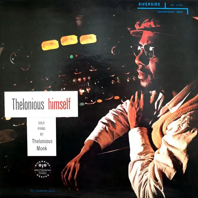 THELONIOUS MONK / THELONIOUS HIMSELF