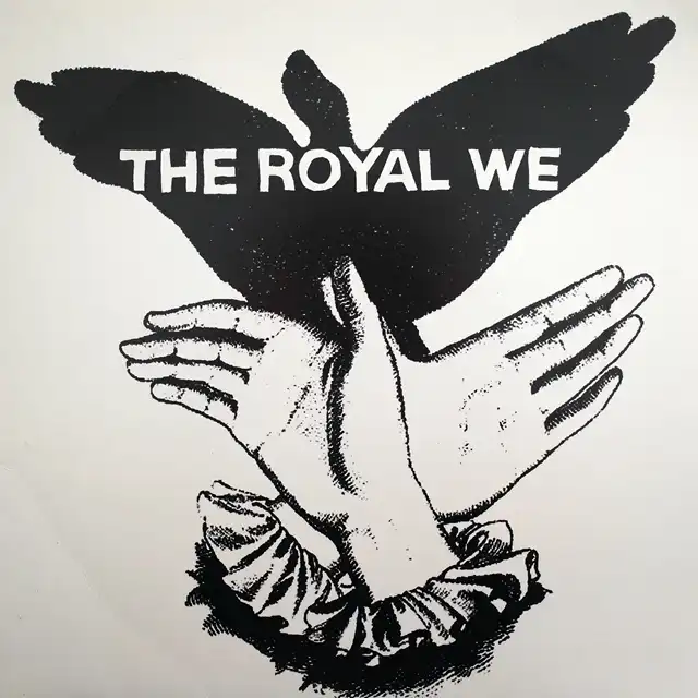 ROYAL WE / SAME