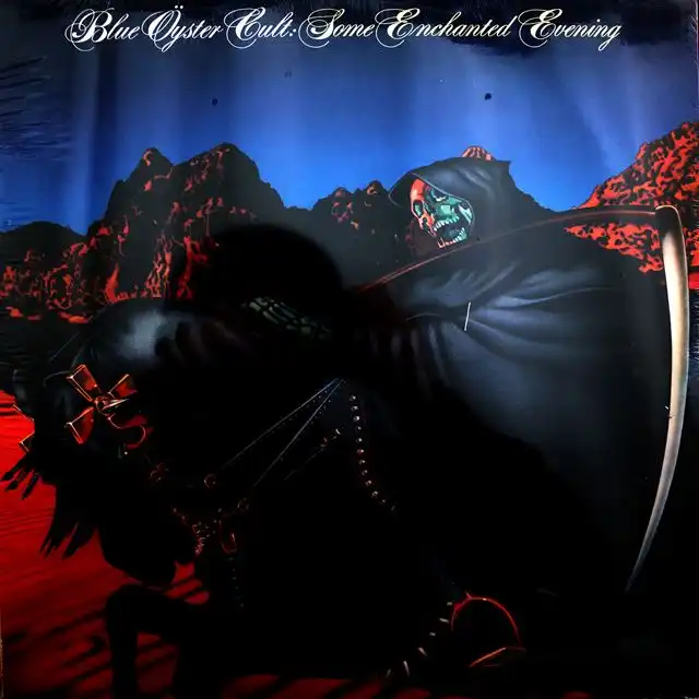 BLUE OYSTER CULT / SOME ENCHANTED EVENING