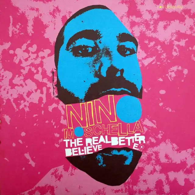 NINO MOSCHELLA ‎/ REAL BETTER BELIEVE E.P.Υʥ쥳ɥ㥱å ()