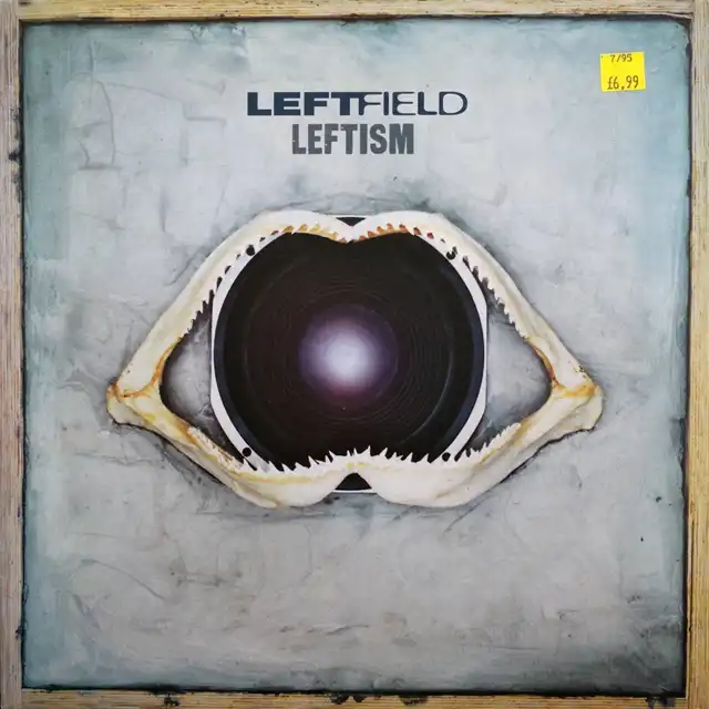LEFTFIELD ‎/ LEFTISM
