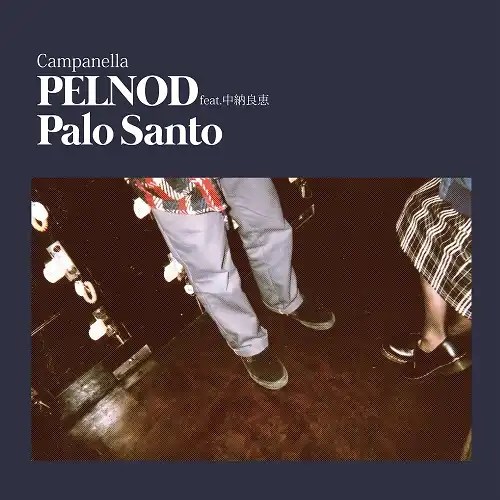 CAMPANELLA / PELNOD FEAT Ǽɷ