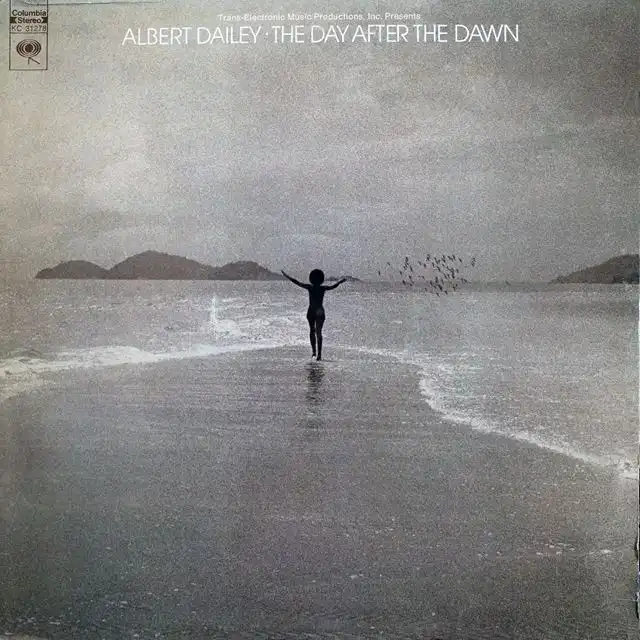 ALBERT DAILEY ‎/ DAY AFTER THE DAWN