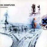 RADIOHEAD / OK COMPUTER