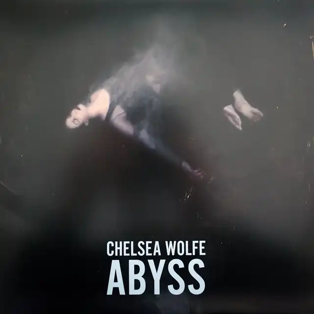CHELSEA WOLFE ‎/ ABYSS