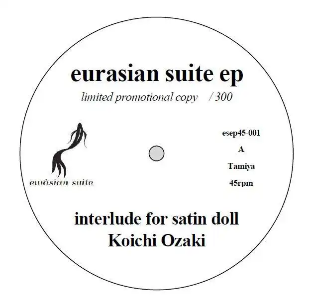 KOICHI OZAKI / EURASIAN SUITE EP
