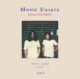 TENNISCOATS / MUSIC EXISTS  DISC 1