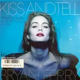 BRYAN FERRY ‎/ KISS AND TELL