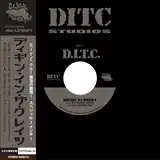 D.I.T.C. / DIGGIN' NUMBERS (LORDE FINESSE REMIX)