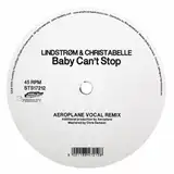 LINDSTROM & CHRISTABELLE ‎/ BABY CAN'T STOPΥʥ쥳ɥ㥱å ()