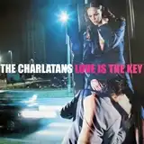 CHARLATANS ‎/ LOVE IS THE KEYΥʥ쥳ɥ㥱å ()