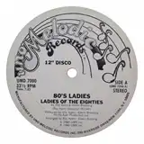 EIGHTIES LADIES ‎/ LADIES OF THE EIGHTIES