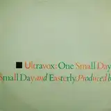 ULTRAVOX ‎/ ONE SMALL DAY (SPECIAL RE-MIX)