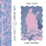 LUBY SPARKS / POP. 1979