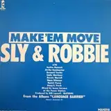 SLY & ROBBIE / MAKE 'EM MOVE  CUPID GIRL