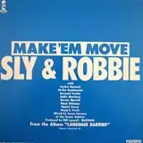 SLY & ROBBIE / MAKE 'EM MOVE ／ CUPID GIRL