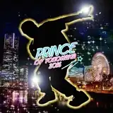 サイプレス上野とロベルト吉野 / PRINCE OF YOKOHAMA 2016