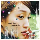安藤裕子 / AND DO, RECORD.