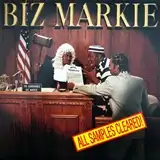 BIZ MARKIE ‎/ ALL SAMPLES CLEARED!