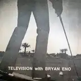 TELEVISION WITH BRYAN ENO / SAME