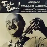 JOE PASS AND PAULINHO DA COSTA	 / TUDO BEM!