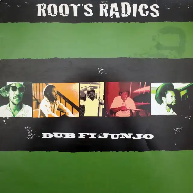 ROOTS RADICS ‎/ DUB FI JUNJO