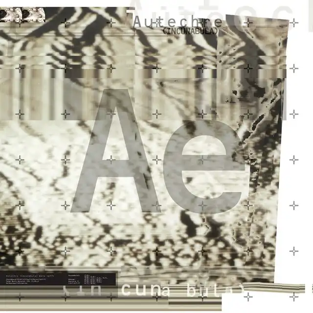 AUTECHRE / INCUNABULAΥʥ쥳ɥ㥱å ()