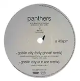PANTHERS ‎/ GOBLIN CITY