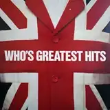 WHO ‎/ GREATEST HITS