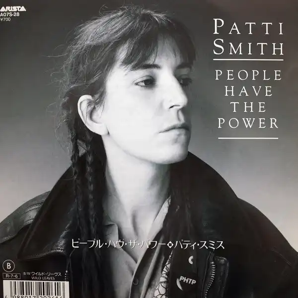 PATTI SMITH / PEOPLE HAVE THE POWER