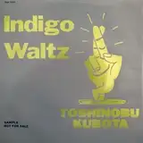 久保田利伸 / INDIGO WALTZ