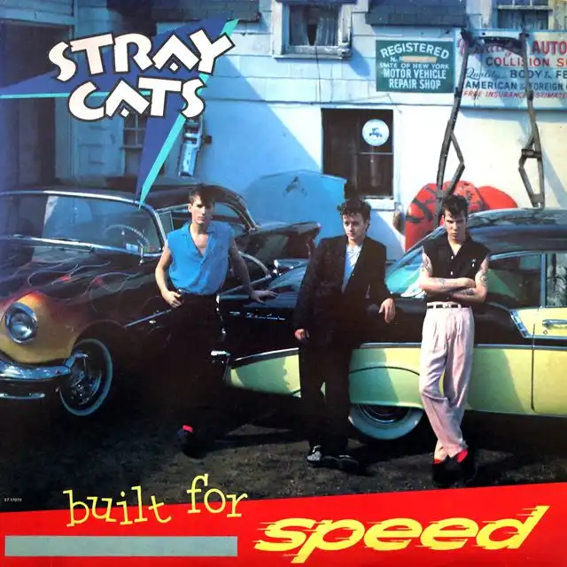 STRAY CATS / BUILT FOR SPEED