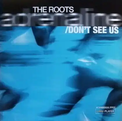 THE ROOTS / ADRENALINEΥʥ쥳ɥ㥱å ()