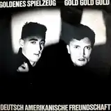 DAF / GOLDENES SPIELZEUG