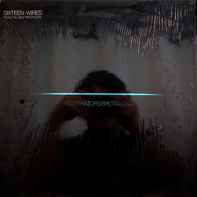 REGISTRATORS ‎/ SIXTEEN WIRES FROM THE NEW PROVOCA